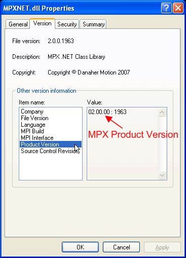 Select the Version tab and then Product Version. Version will appear in Value box.